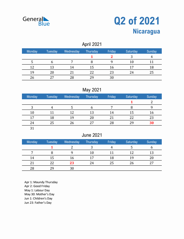 Nicaragua Q2 2021 Quarterly Calendar with Monday Start