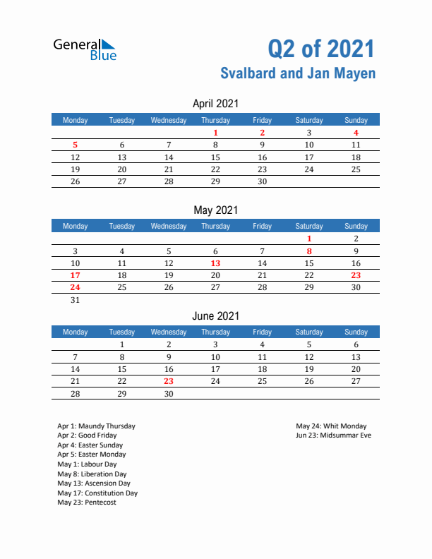 Svalbard and Jan Mayen Q2 2021 Quarterly Calendar with Monday Start