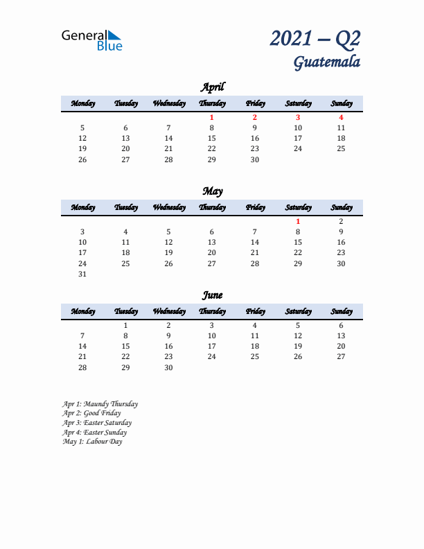 April, May, and June Calendar for Guatemala with Monday Start