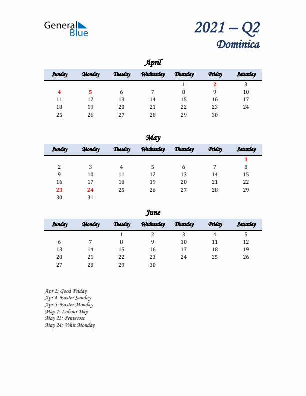 April, May, and June Calendar for Dominica with Sunday Start