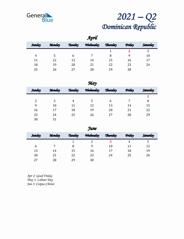 April, May, and June Calendar for Dominican Republic with Sunday Start