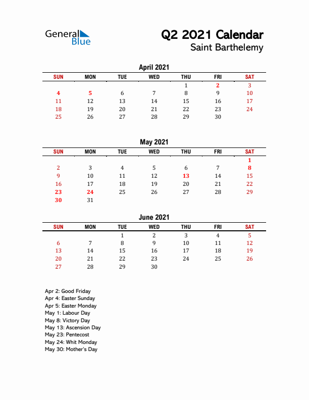 2021 Q2 Calendar with Holidays List for Saint Barthelemy