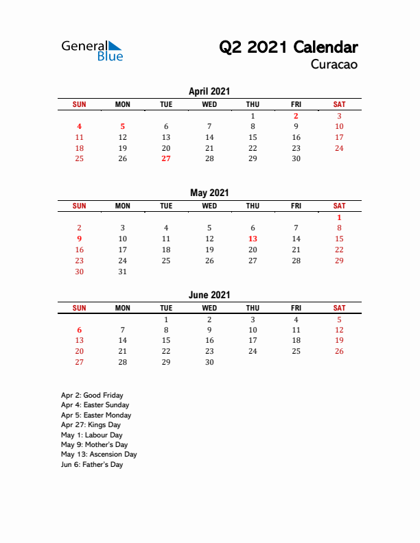 2021 Q2 Calendar with Holidays List for Curacao