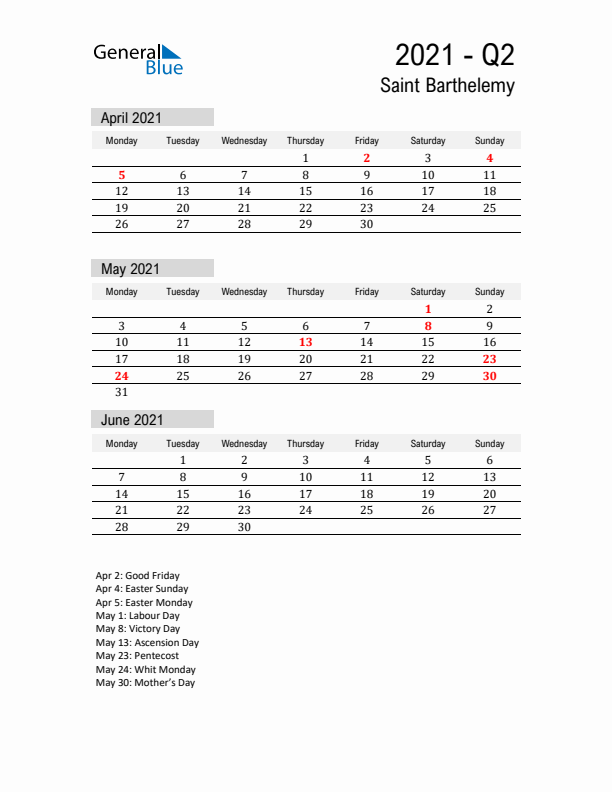 Saint Barthelemy Quarter 2 2021 Calendar with Holidays