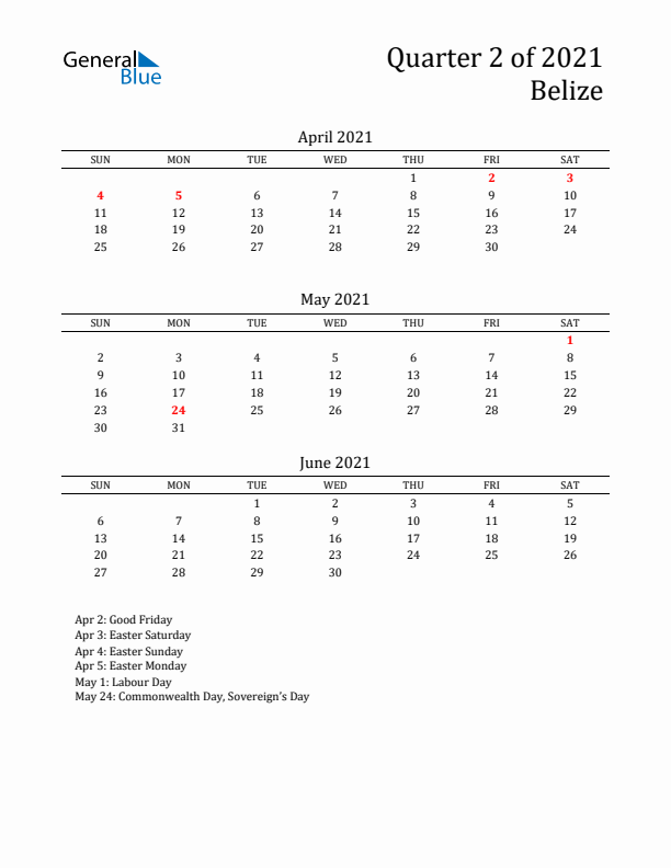 Quarter 2 2021 Belize Quarterly Calendar