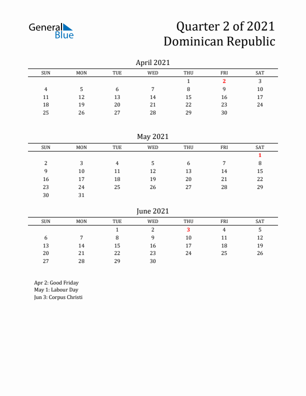 Quarter 2 2021 Dominican Republic Quarterly Calendar