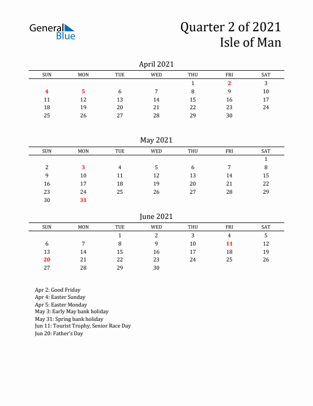 Quarter 2 2021 Isle of Man Quarterly Calendar