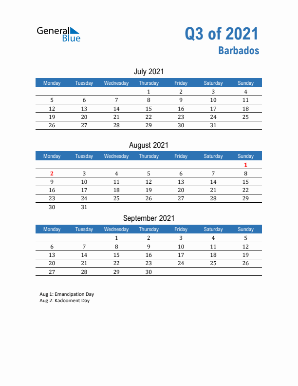 Barbados Q3 2021 Quarterly Calendar with Monday Start