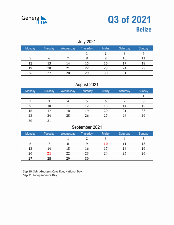 Belize Q3 2021 Quarterly Calendar with Monday Start