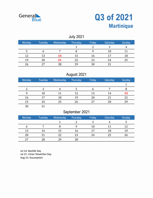 Martinique Q3 2021 Quarterly Calendar with Monday Start