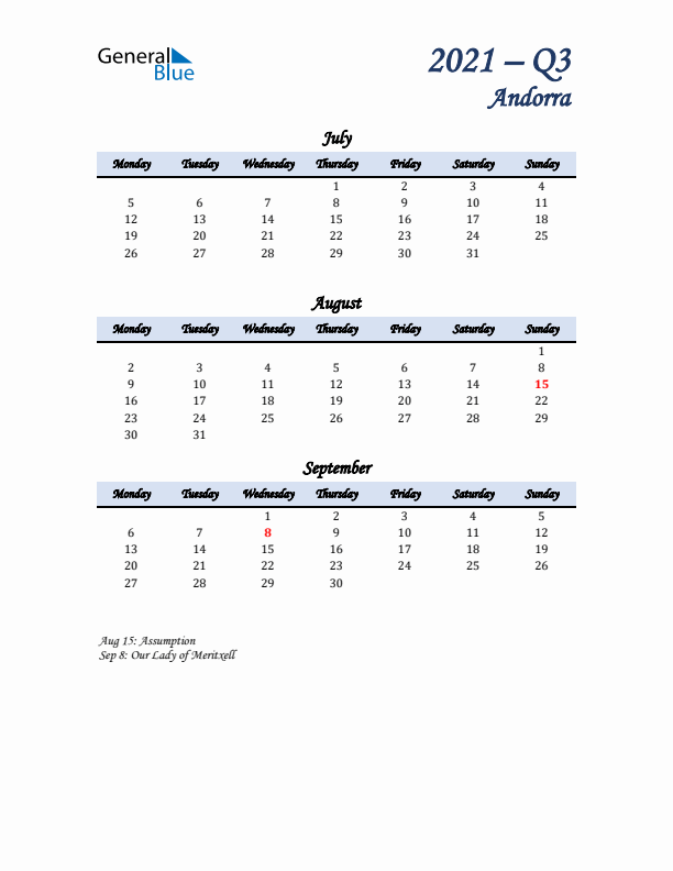 July, August, and September Calendar for Andorra with Monday Start