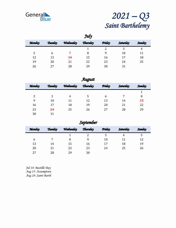 July, August, and September Calendar for Saint Barthelemy with Monday Start