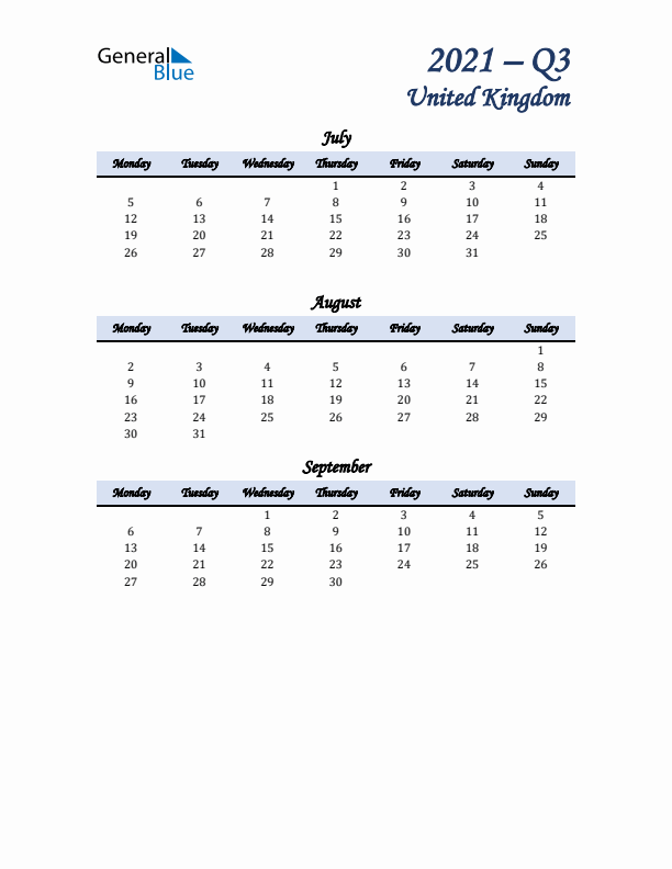 July, August, and September Calendar for United Kingdom with Monday Start