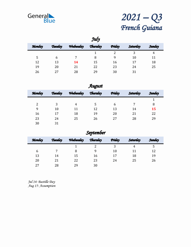 July, August, and September Calendar for French Guiana with Monday Start