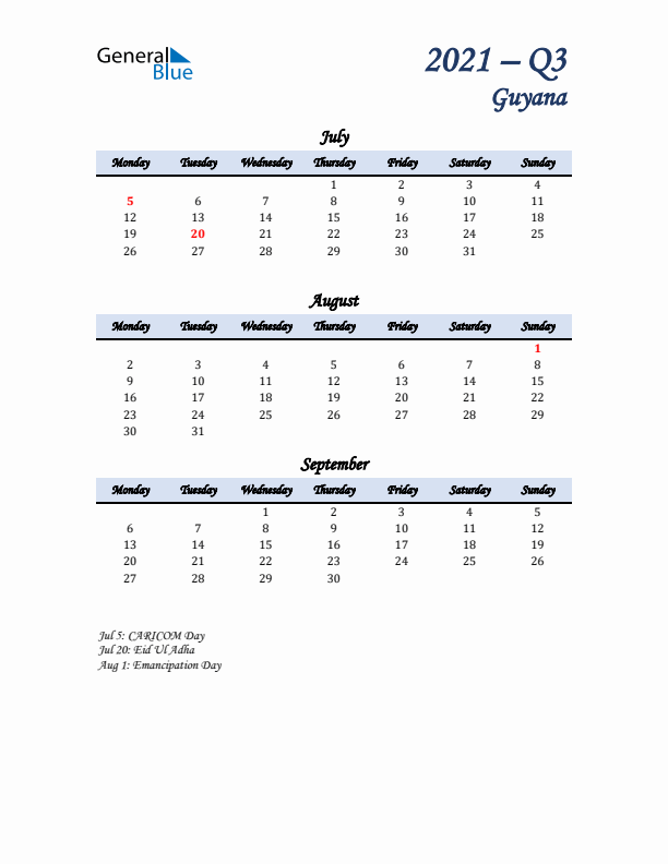 July, August, and September Calendar for Guyana with Monday Start