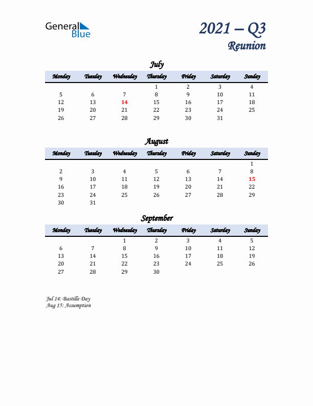 July, August, and September Calendar for Reunion with Monday Start