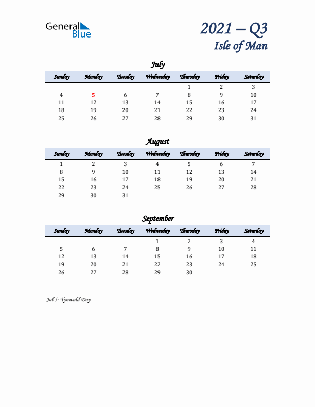 July, August, and September Calendar for Isle of Man with Sunday Start