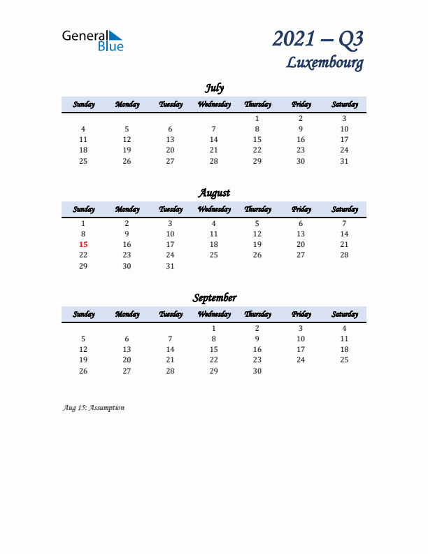 July, August, and September Calendar for Luxembourg with Sunday Start