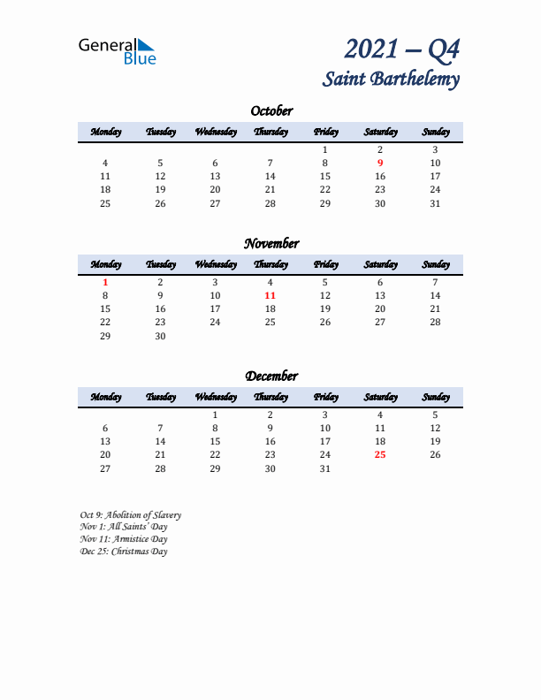 October, November, and December Calendar for Saint Barthelemy with Monday Start