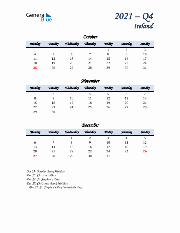 October, November, and December Calendar for Ireland with Monday Start