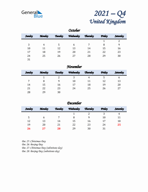 October, November, and December Calendar for United Kingdom with Sunday Start