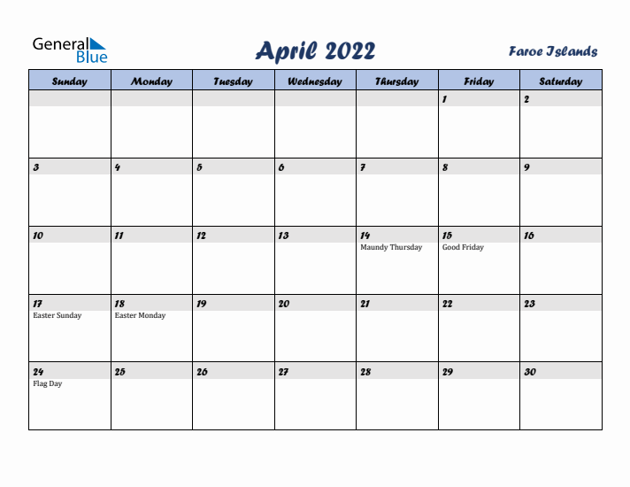 April 2022 Calendar with Holidays in Faroe Islands