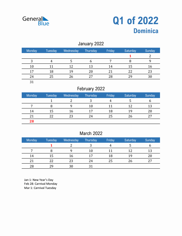 Dominica Q1 2022 Quarterly Calendar with Monday Start