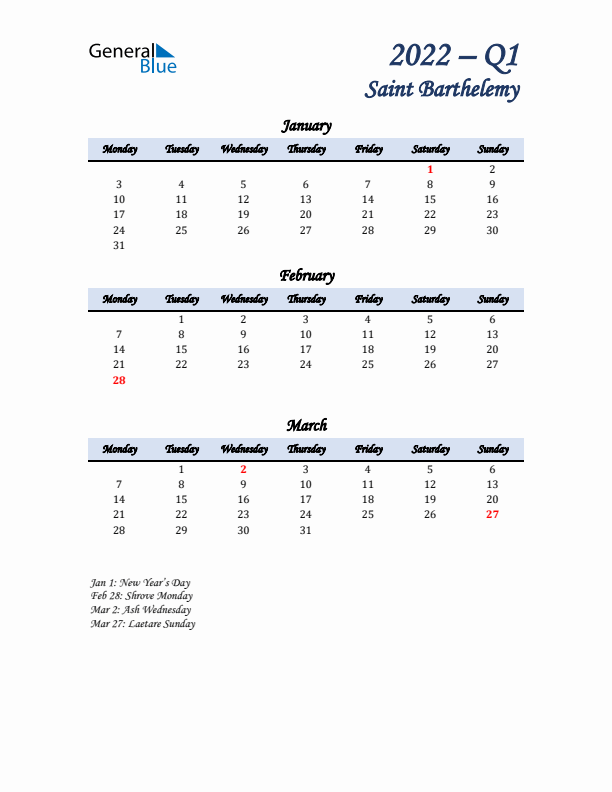 January, February, and March Calendar for Saint Barthelemy with Monday Start