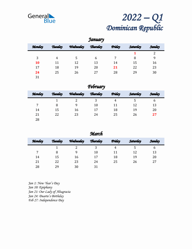 January, February, and March Calendar for Dominican Republic with Monday Start