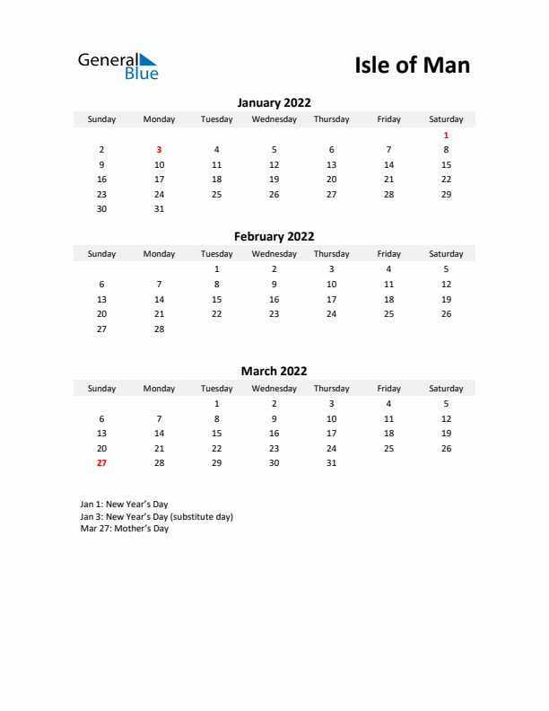 Printable Quarterly Calendar with Notes and Isle of Man Holidays- Q1 of 2022