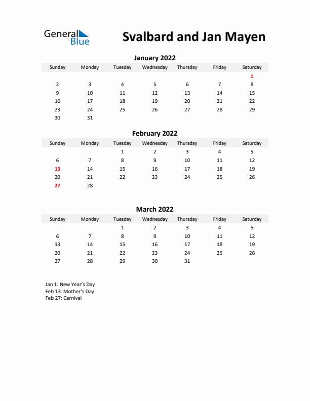 Printable Quarterly Calendar with Notes and Svalbard and Jan Mayen Holidays- Q1 of 2022