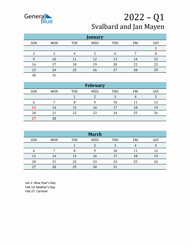 Three-Month Planner for Q1 2022 with Holidays - Svalbard and Jan Mayen