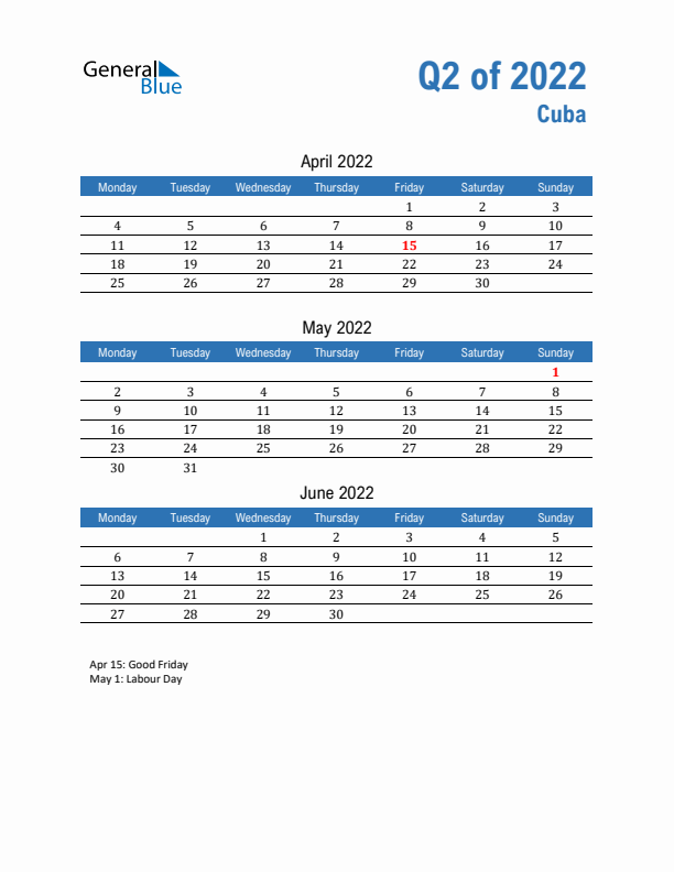 Cuba Q2 2022 Quarterly Calendar with Monday Start