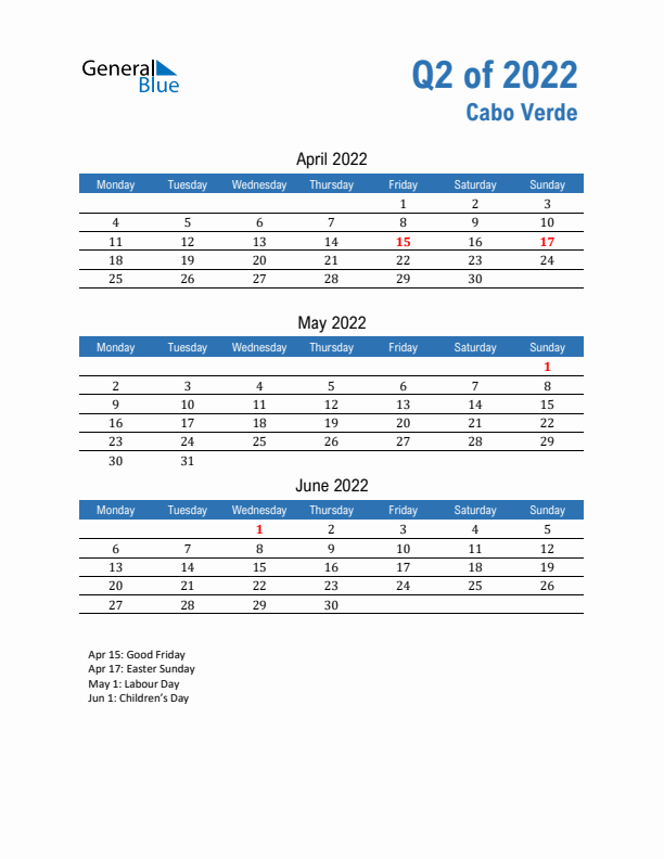 Cabo Verde Q2 2022 Quarterly Calendar with Monday Start