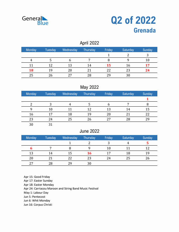 Grenada Q2 2022 Quarterly Calendar with Monday Start