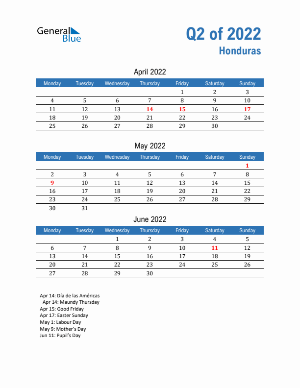 Honduras Q2 2022 Quarterly Calendar with Monday Start