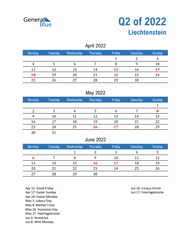 Liechtenstein Q2 2022 Quarterly Calendar with Monday Start