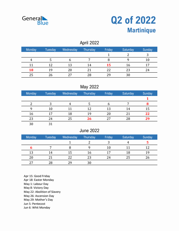 Martinique Q2 2022 Quarterly Calendar with Monday Start