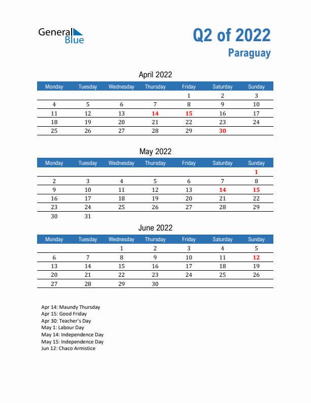 Paraguay Q2 2022 Quarterly Calendar with Monday Start