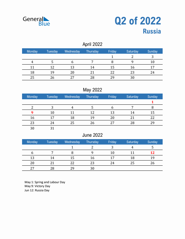 Russia Q2 2022 Quarterly Calendar with Monday Start