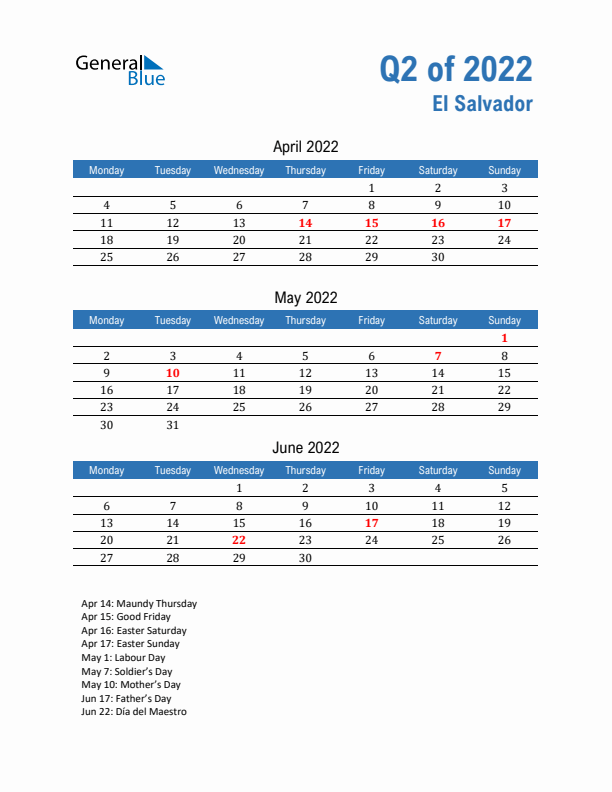 El Salvador Q2 2022 Quarterly Calendar with Monday Start