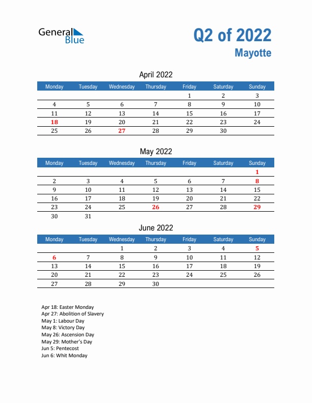 Mayotte Q2 2022 Quarterly Calendar with Monday Start