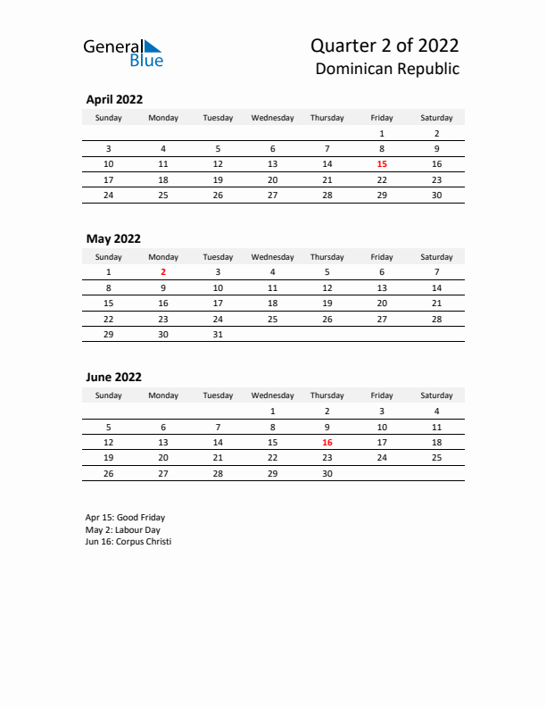 2022 Q2 Three-Month Calendar for Dominican Republic