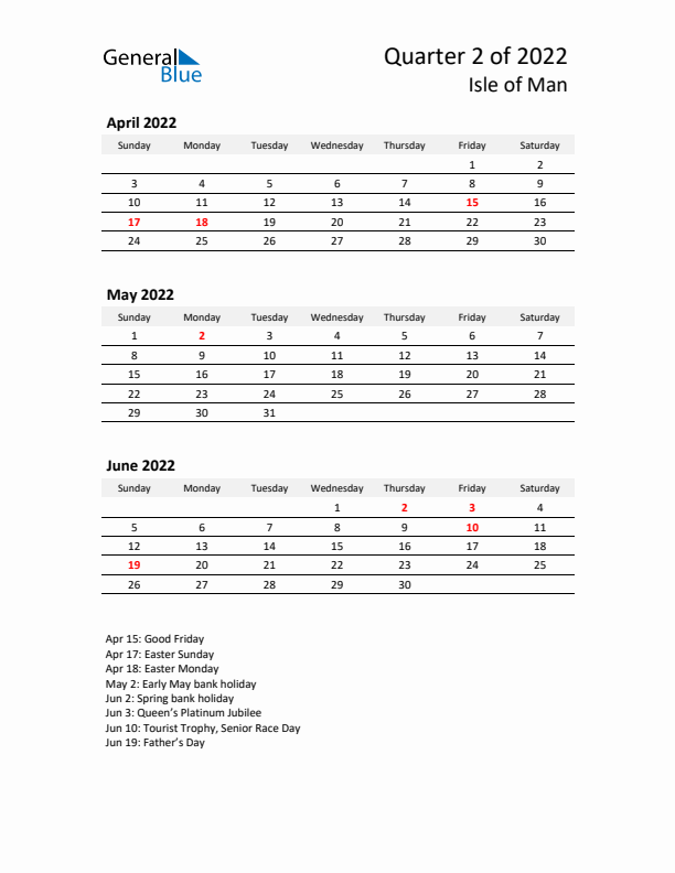 2022 Q2 Three-Month Calendar for Isle of Man