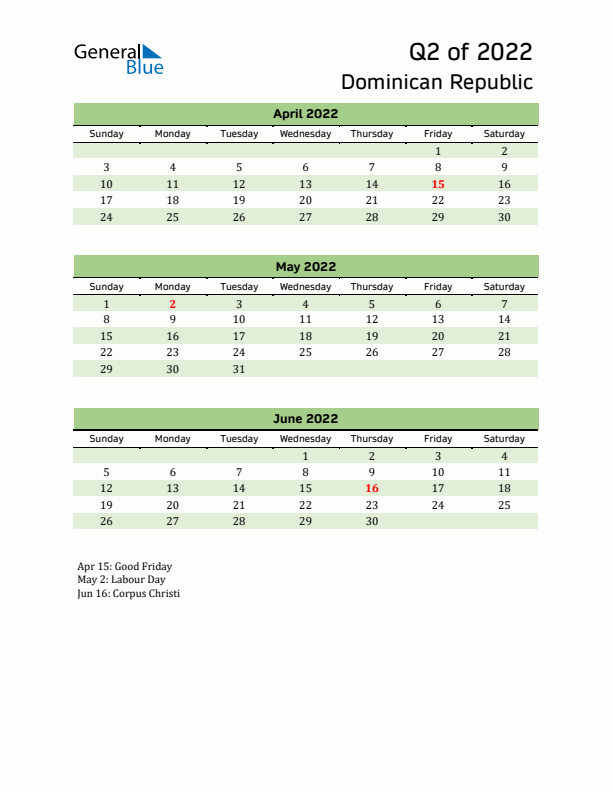 Quarterly Calendar 2022 with Dominican Republic Holidays