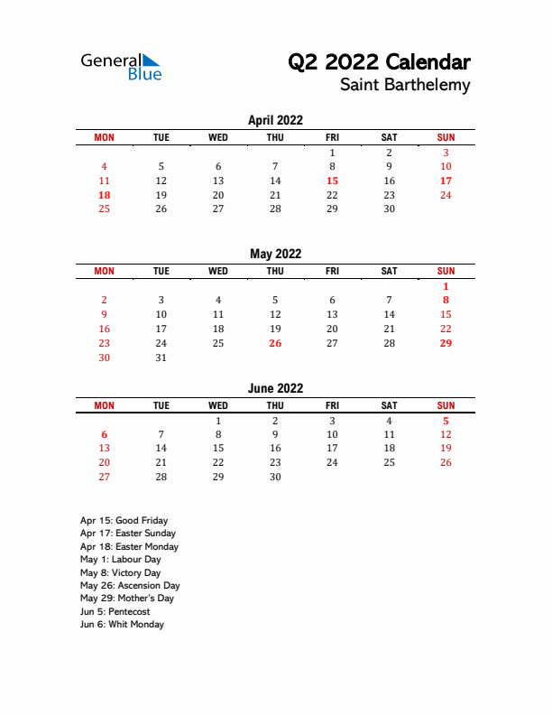 2022 Q2 Calendar with Holidays List for Saint Barthelemy