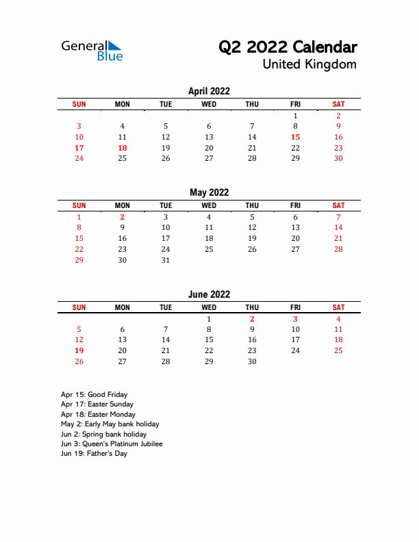 2022 Q2 Calendar with Holidays List for United Kingdom