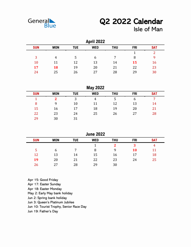 2022 Q2 Calendar with Holidays List for Isle of Man