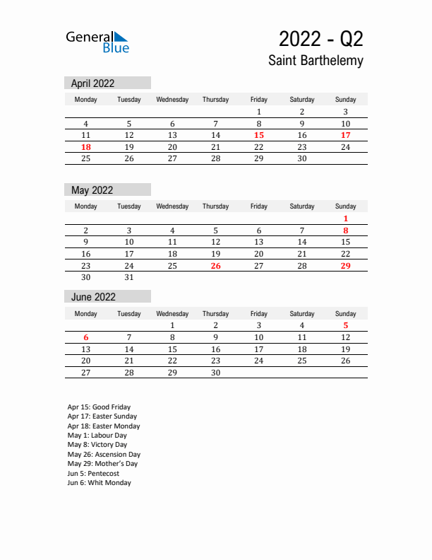 Saint Barthelemy Quarter 2 2022 Calendar with Holidays