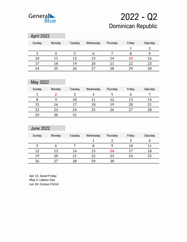 Dominican Republic Quarter 2 2022 Calendar with Holidays